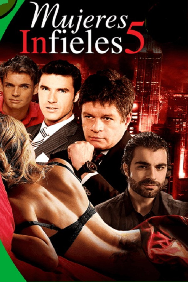 Mujeres infieles 5 海报