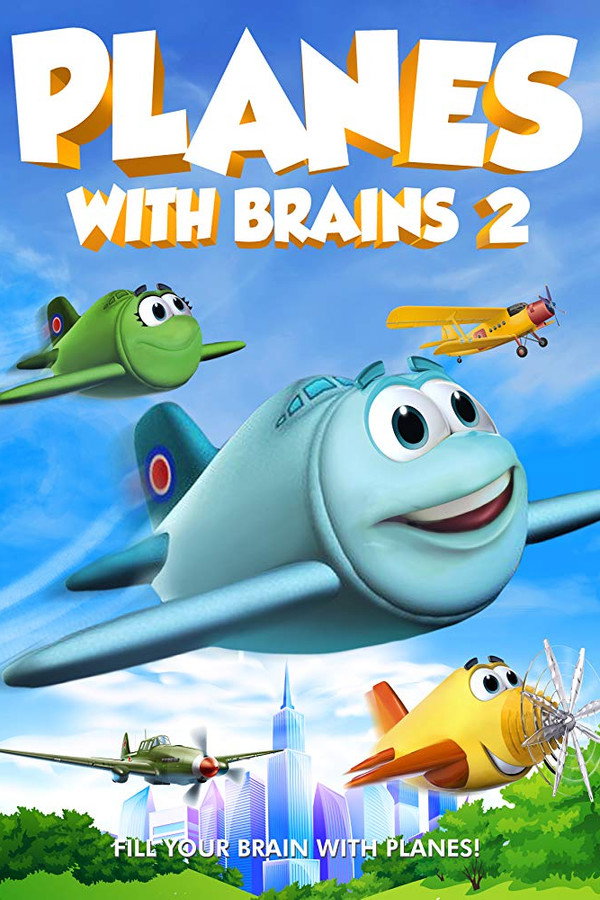 Planes with Brains 2 海报