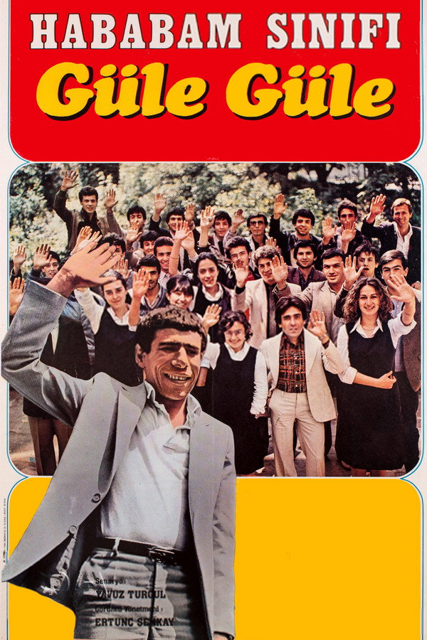 Hababam Sınıfı Güle Güle 海报
