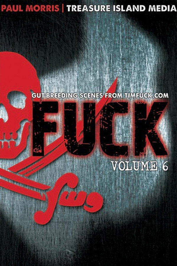 Fuck: Volume 6 海报