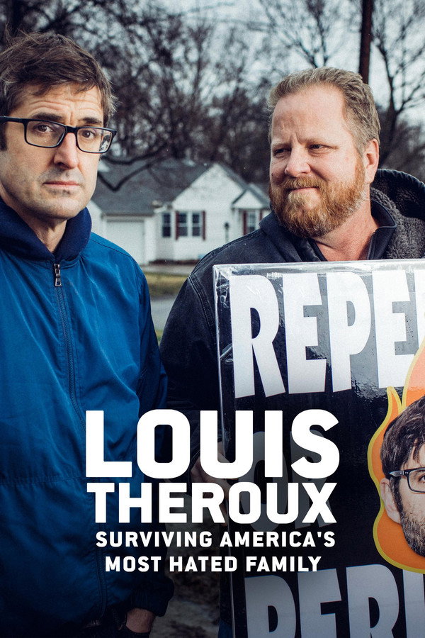 Louis Theroux: Surviving America’s Most Hated Family 海报