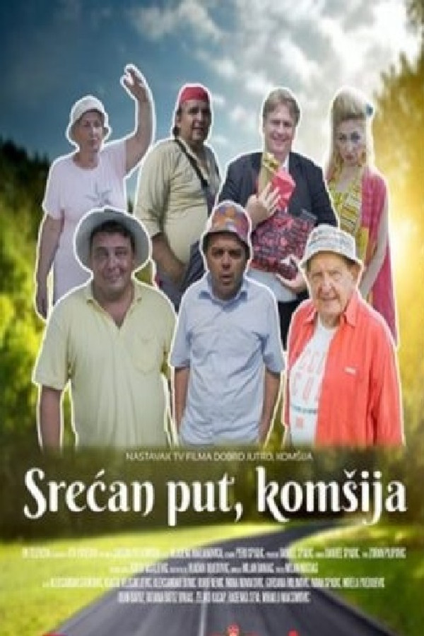 Srećan put, komšija 海报
