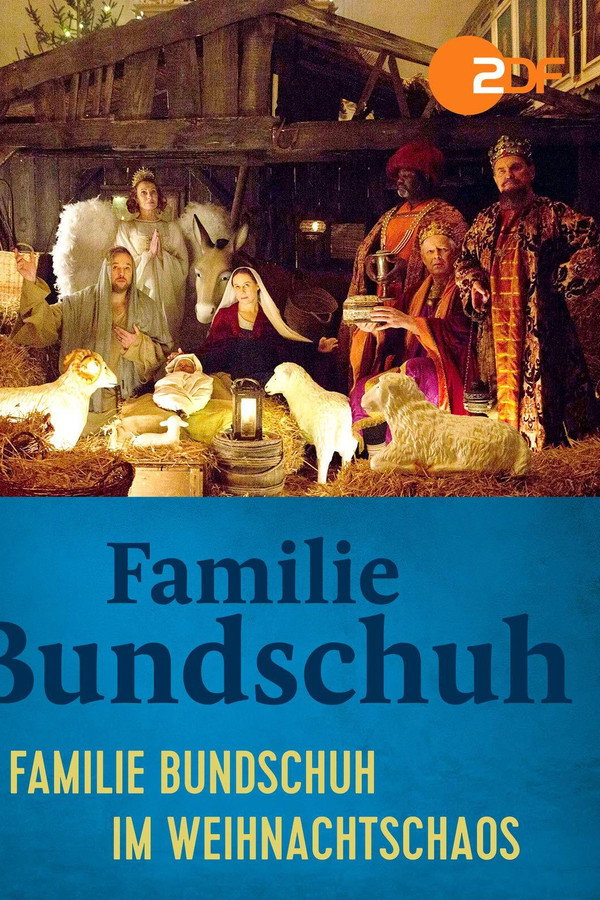 Familie Bundschuh im Weihnachtschaos 海报