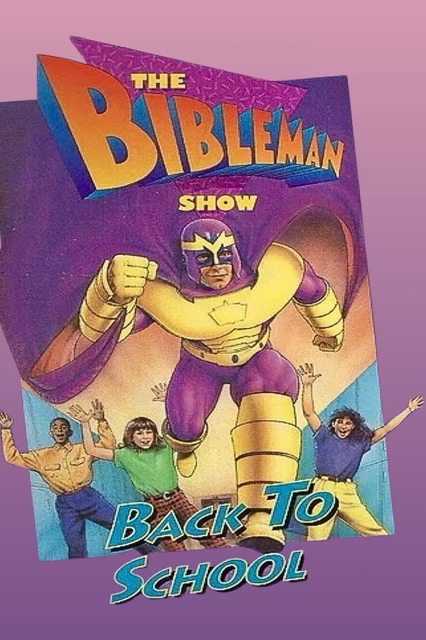 Bibleman: Back to School 海报