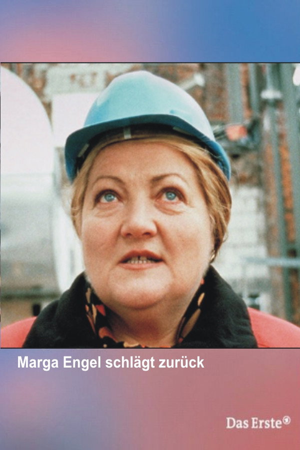 Marga Engel schlägt zurück 海报