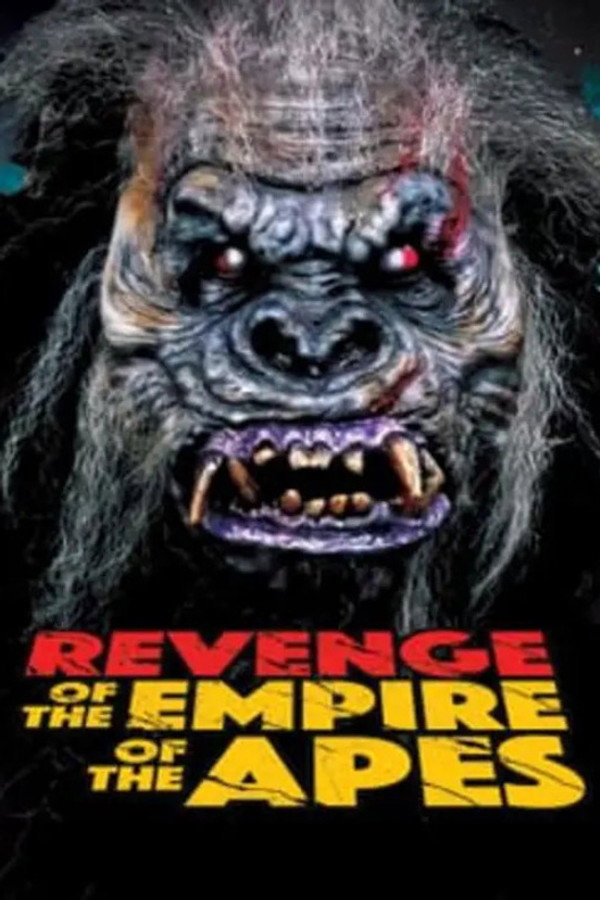 Revenge of the Empire of the Apes 海报