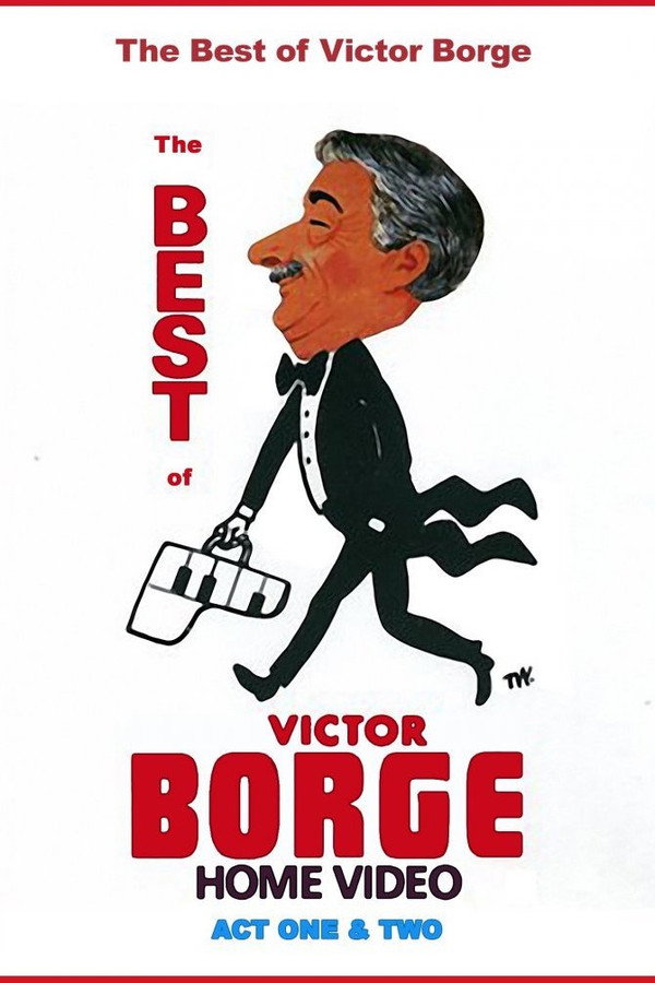 The Best of Victor Borge: Act I & II poster