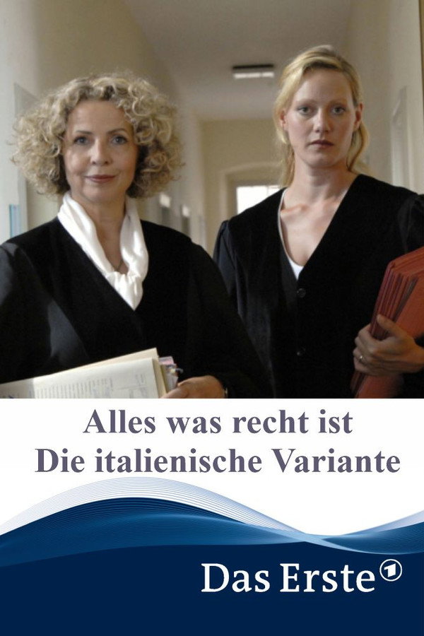 Alles was recht ist - Die italienische Variante poster