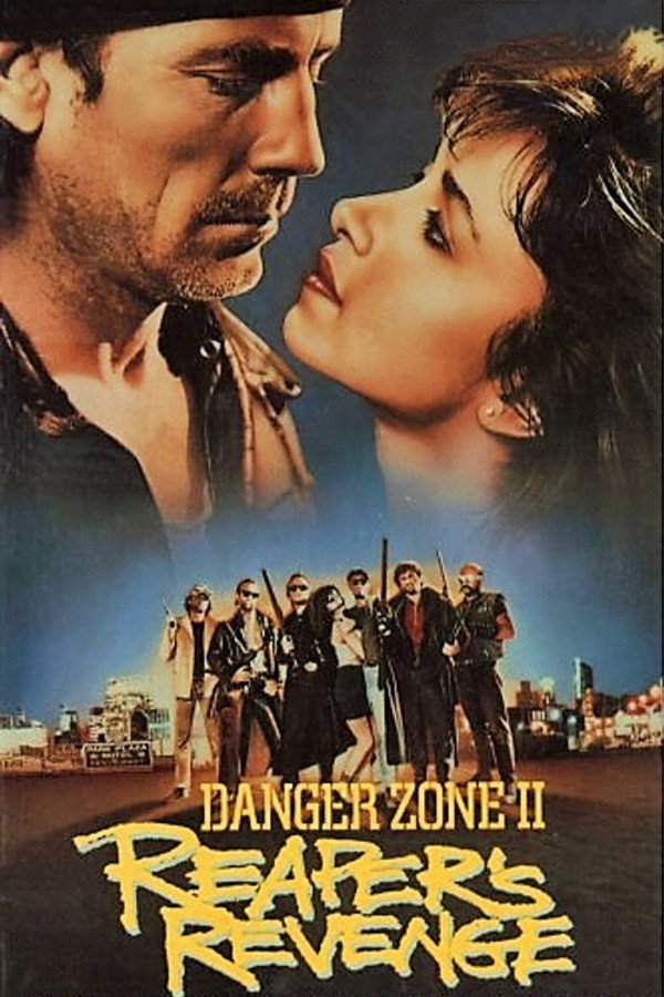 Danger Zone II: Reaper's Revenge 海报
