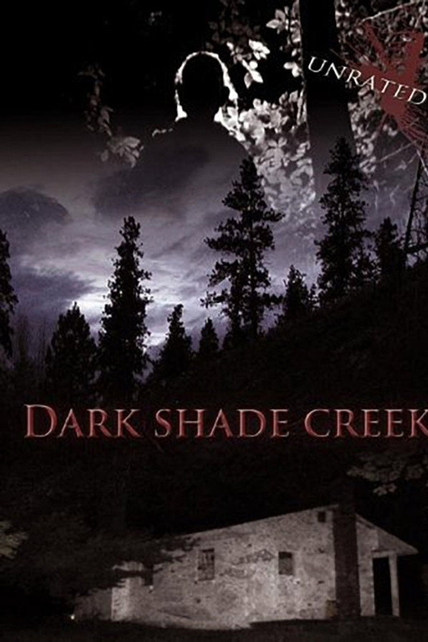 Dark Shade Creek poster
