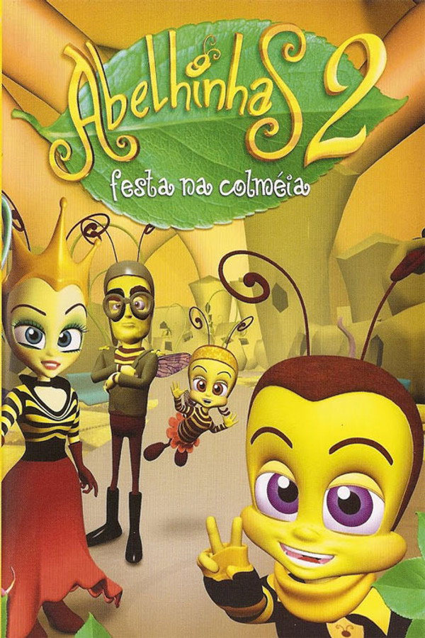 Abelhinhas 2 - Festa na Colméia 海报
