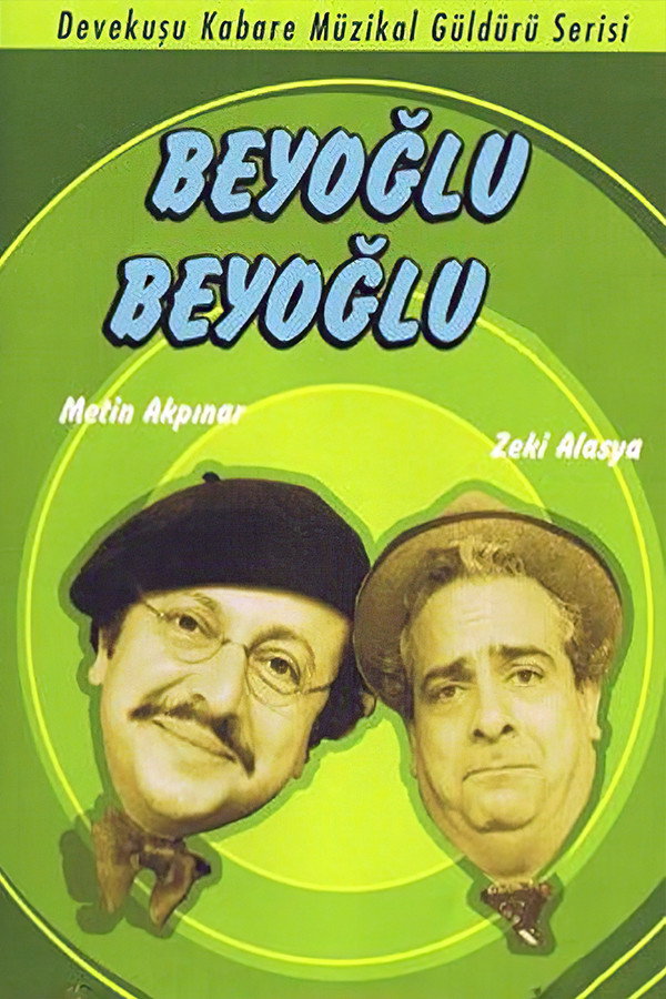 Beyoğlu Beyoğlu 海报