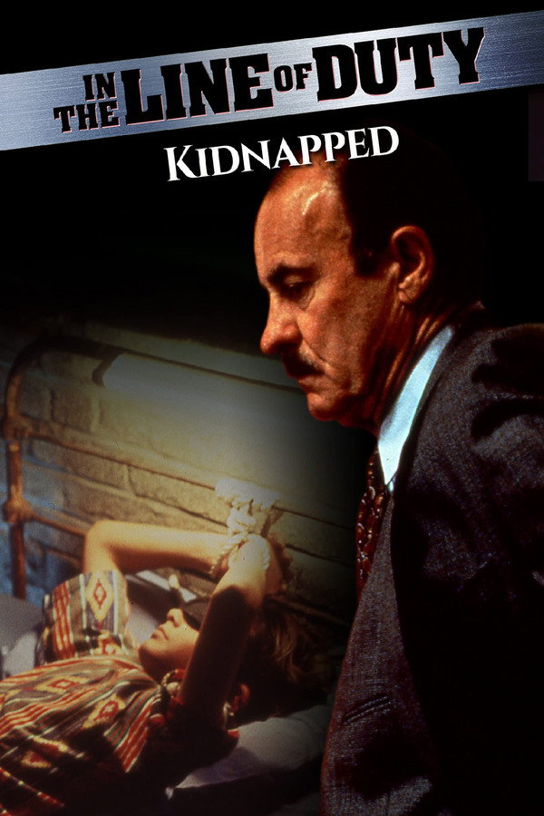 In the Line of Duty: Kidnapped 海报