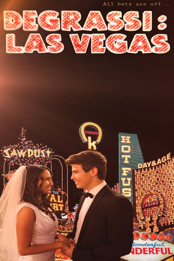 Degrassi: Las Vegas poster