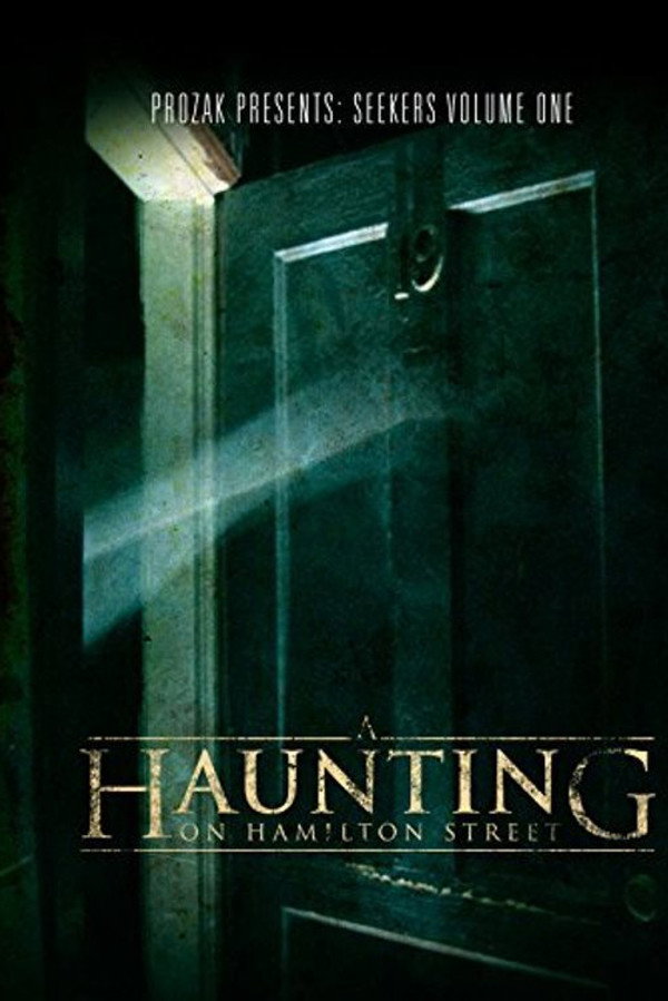 A Haunting on Hamilton Street poster