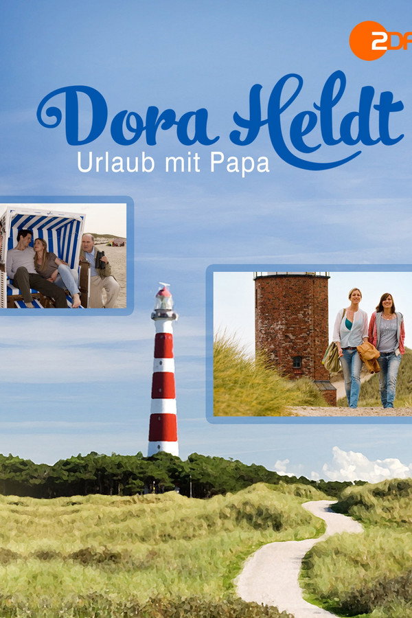 Dora Heldt: Urlaub mit Papa 海报