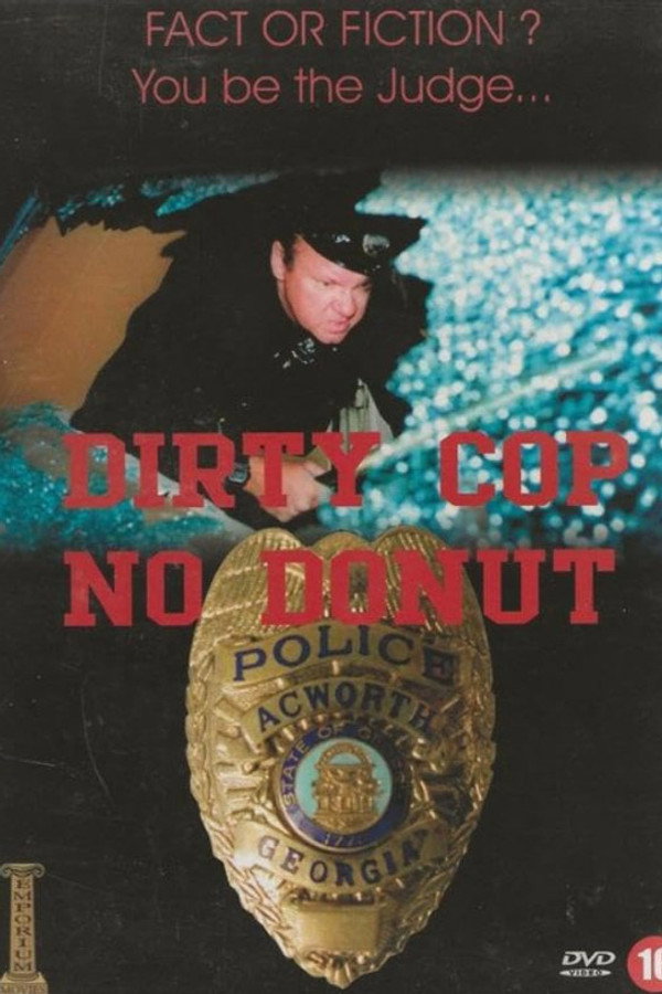 Dirty Cop No Donut 海报