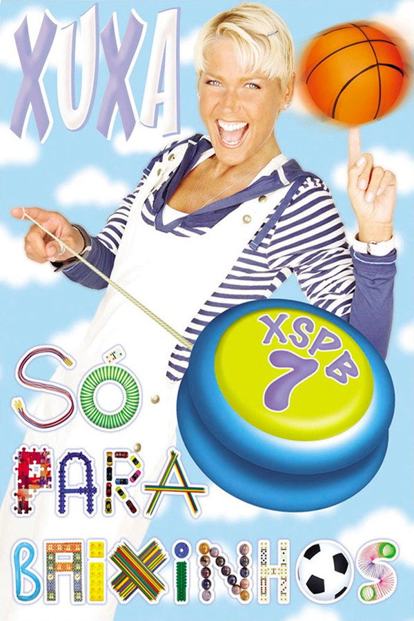 Xuxa Só Para Baixinhos 7 海报