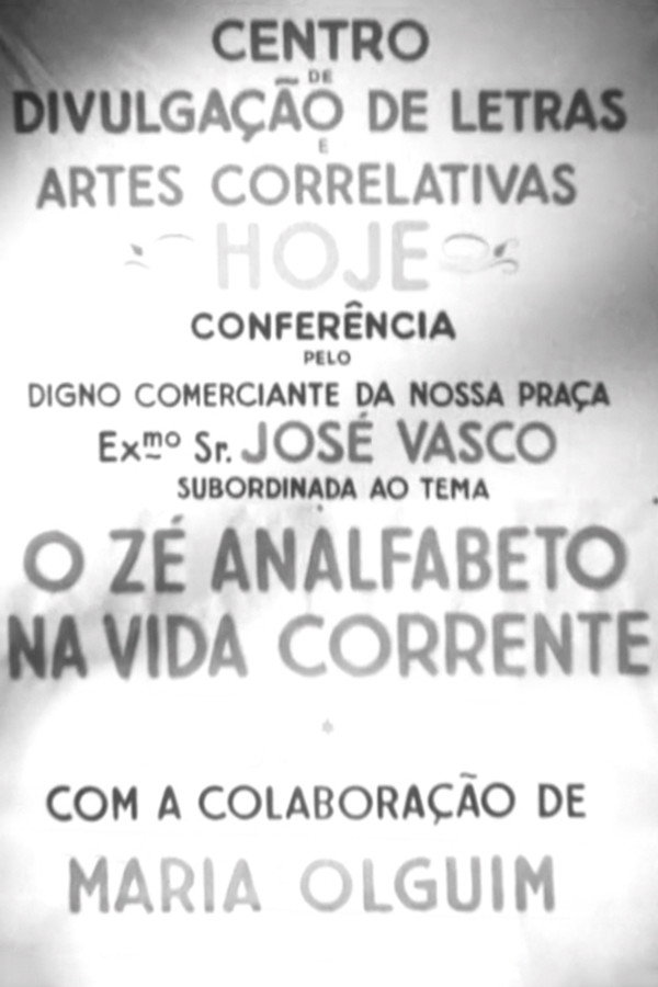 O Zé Analfabeto na Vida Corrente 海报