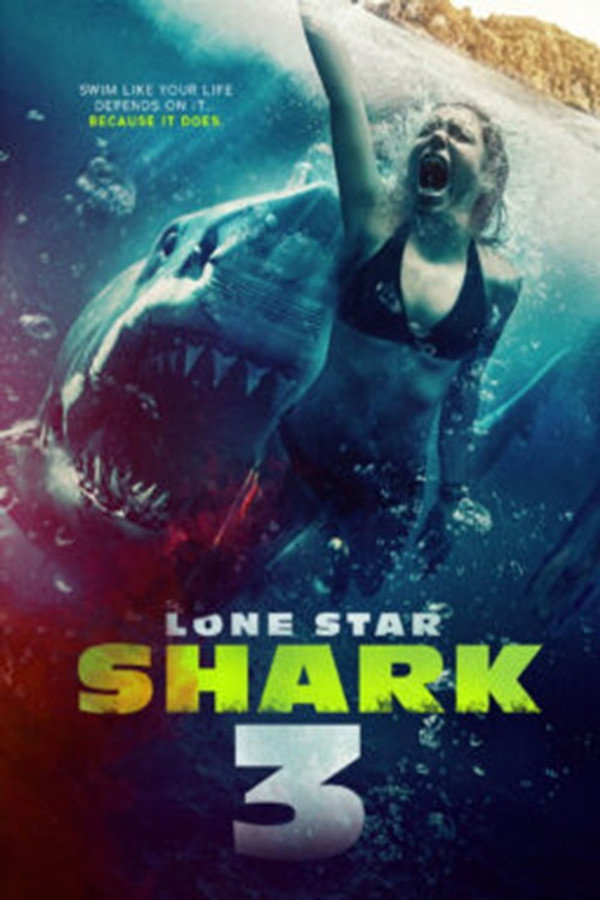 Lone Star Shark 3 海报