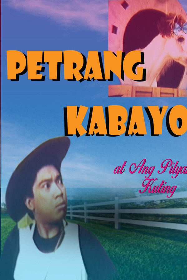Petrang Kabayo at ang Pilyang Kuting poster