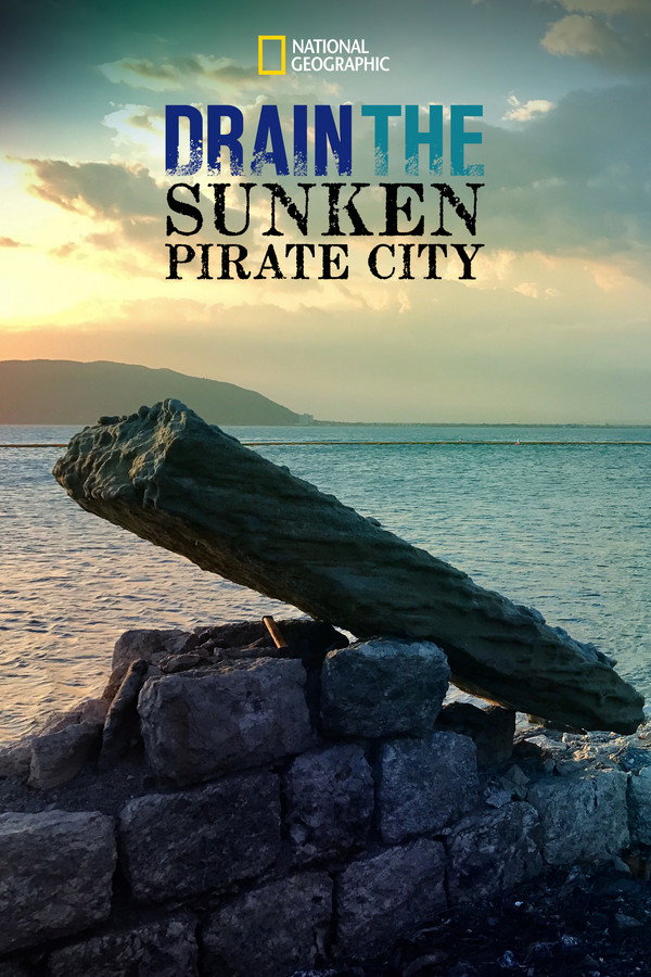 Drain The Sunken Pirate City 海报