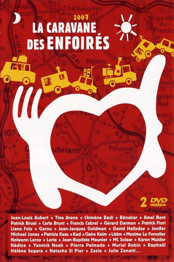 Les Enfoirés 2007 - La caravane des Enfoirés 海报