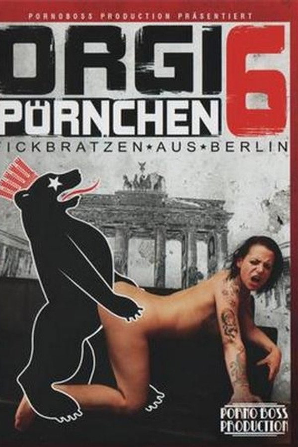 Orgi Pörnchen 6 海报