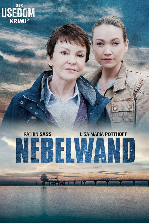 Nebelwand - Der Usedom Krimi 海报