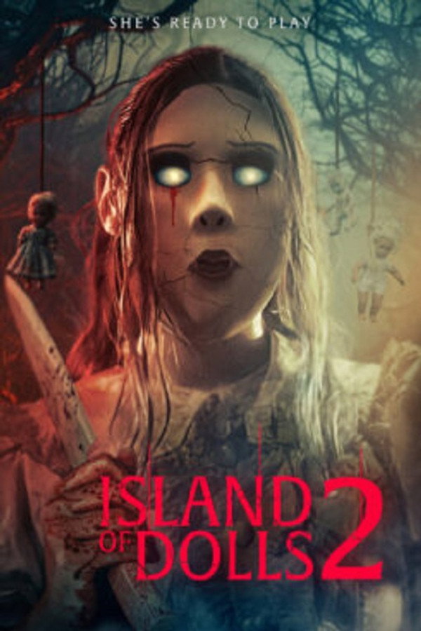 Island of the Dolls 2 海报