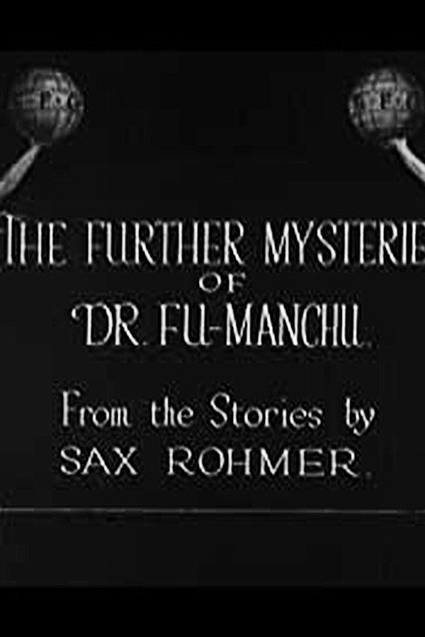 The Further Mysteries of Fu-Manchu 海报
