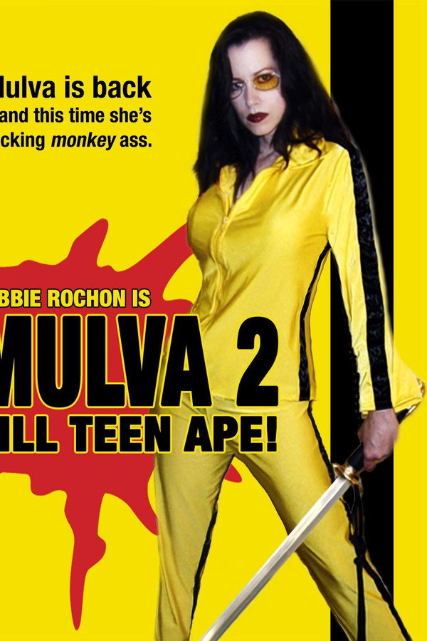Mulva 2: Kill Teen Ape! 海报