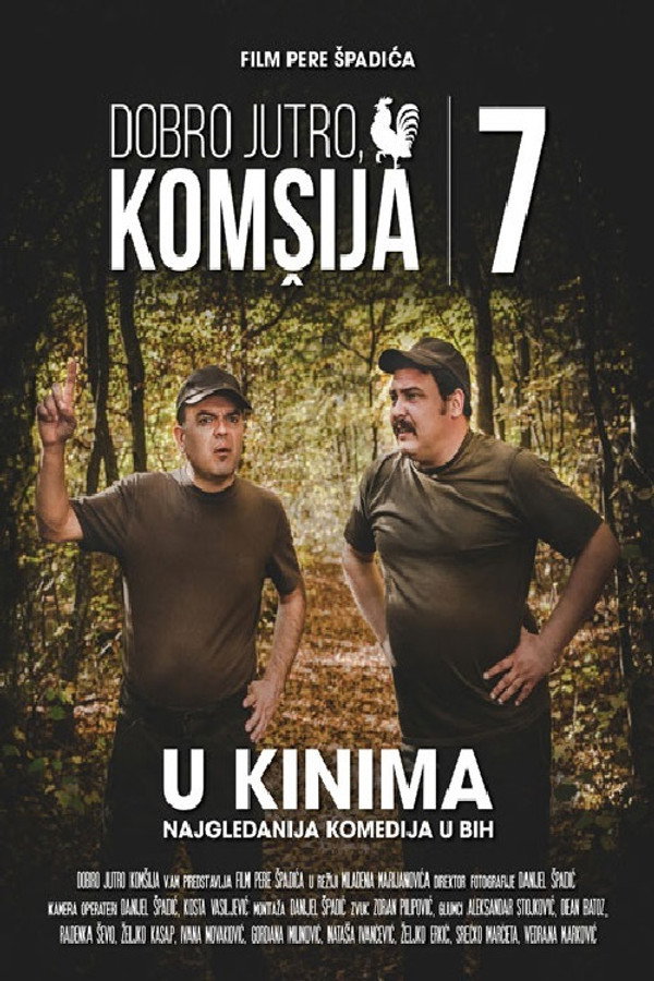 Dobro jutro, komšija 7 海报