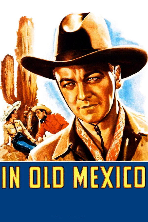 In Old Mexico 海报