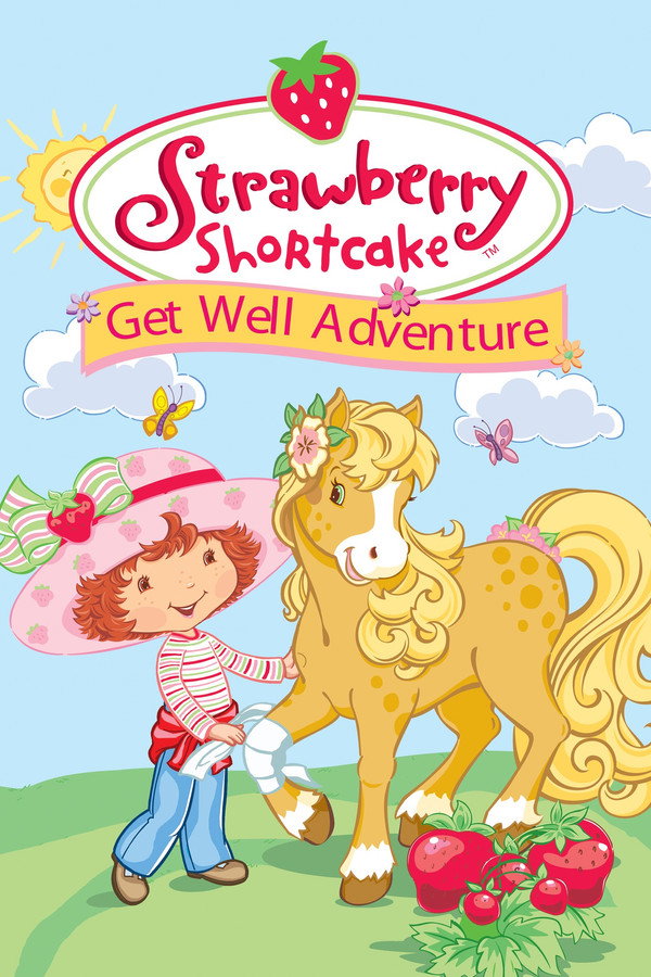 Strawberry Shortcake: Get Well Adventure 海报