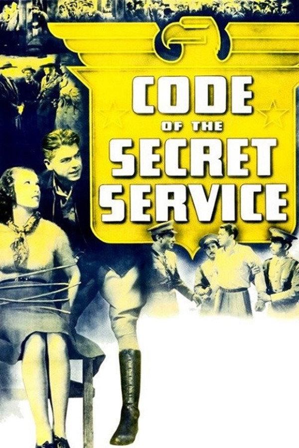 Code of the Secret Service 海报