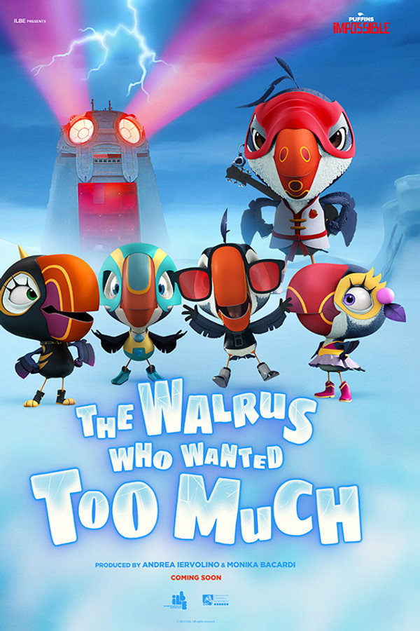 Puffins: The Walrus Who Wanted Too Much 海报