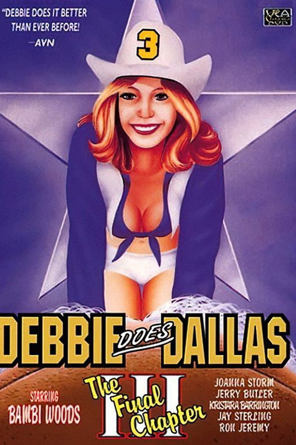 Debbie Does Dallas III: The Final Chapter poster