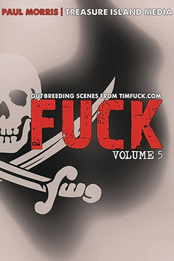 Fuck: Volume 5 海报