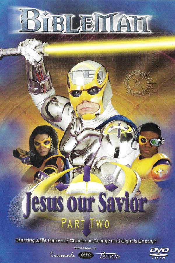 Bibleman: Jesus Our Savior 海报