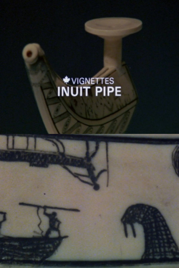 Canada Vignettes: Inuit Pipe 海报