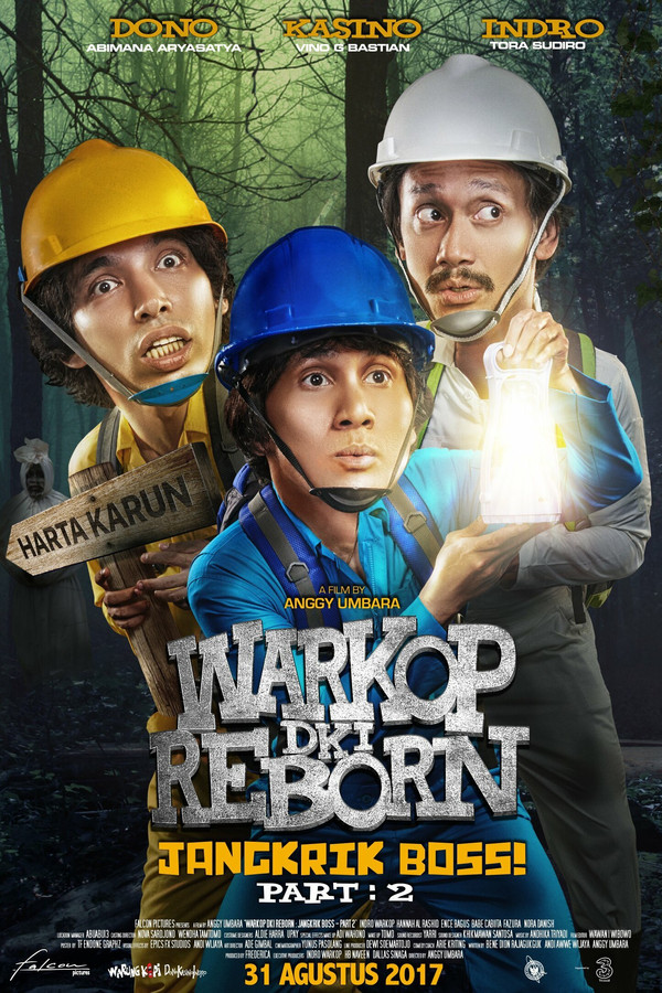 Warkop DKI Reborn: Jangkrik Boss! Part 2 海报