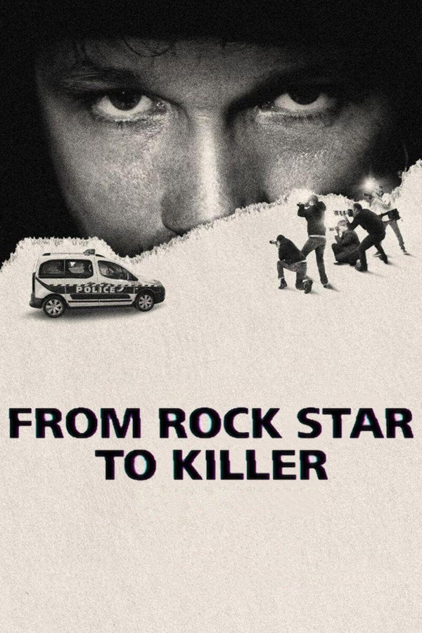 From Rock Star to Killer