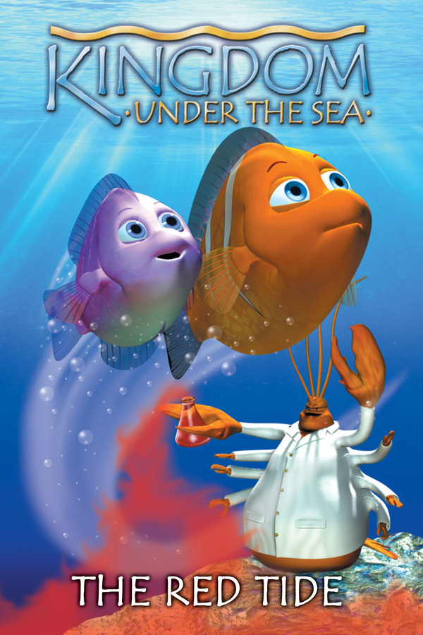 Kingdom Under the Sea: The Red Tide poster