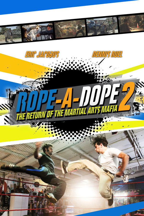 Rope a Dope 2 海报