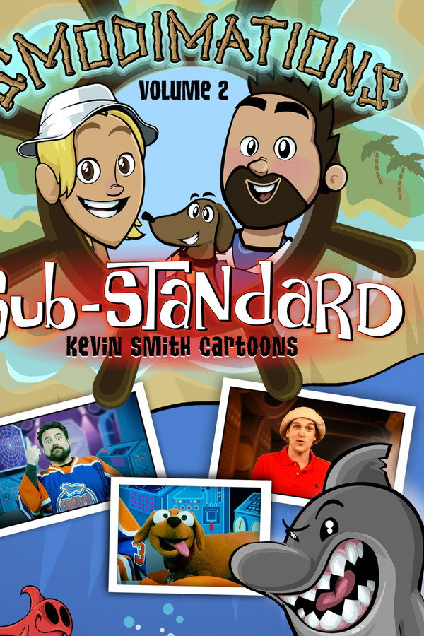 Smodimations Volume 2: Sub-Standard Kevin Smith Cartoons poster