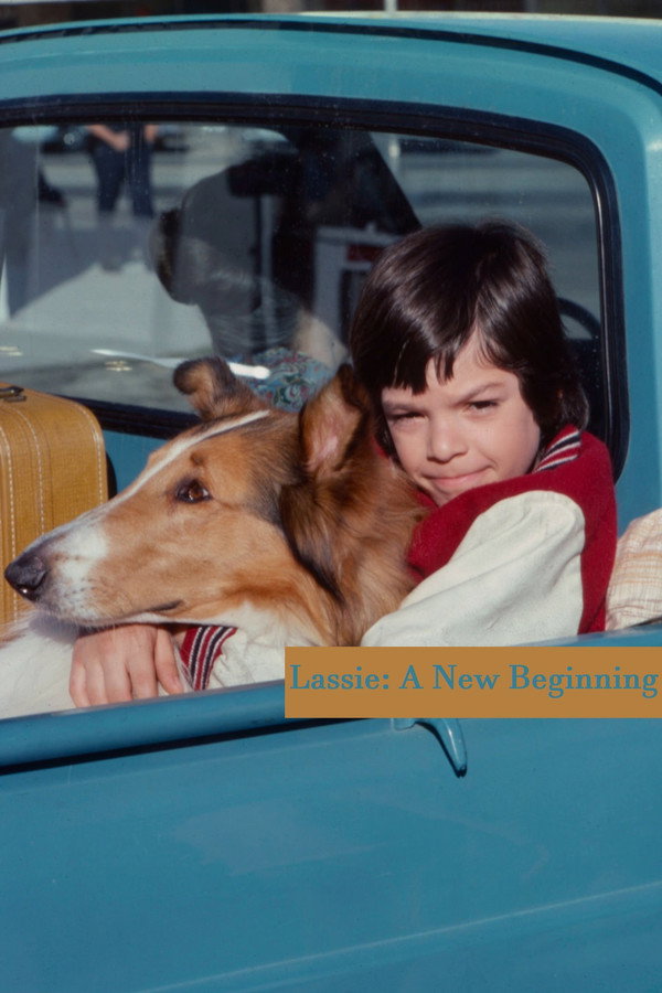 Lassie: The New Beginning poster