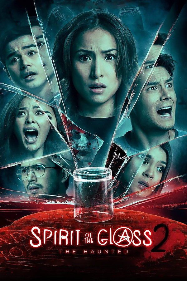 Spirit of the Glass 2: The Haunted 海报