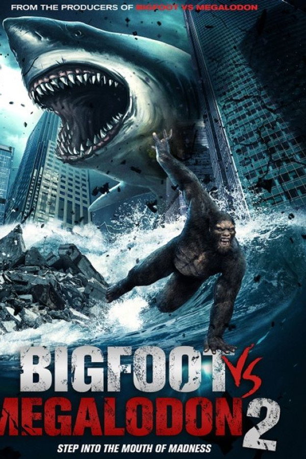 Bigfoot vs Megalodon 2 海报