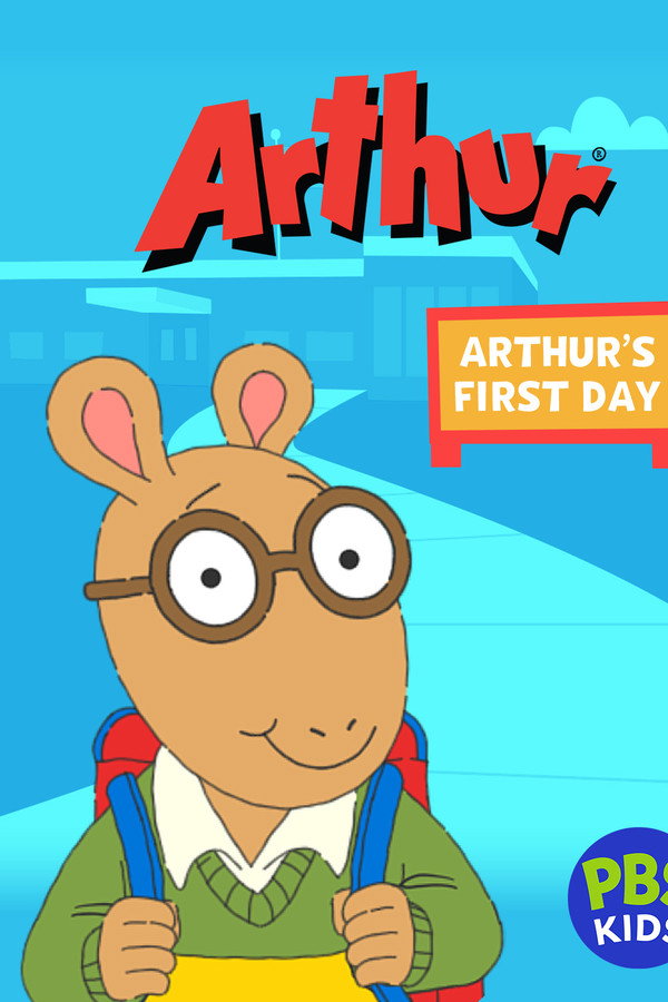 Arthur: Arthur's First Day poster